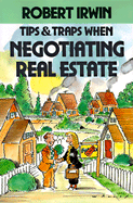 Tips and Traps When Negotiating Real Estate