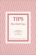 Tips: The Child Voice