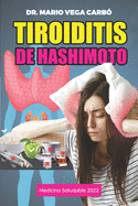 Tiroiditis de Hashimoto: Medicina saludable