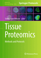 Tissue Proteomics: Methods and Protocols