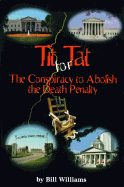 Tit for Tat: The Conspiracy to Abolish the Death Penalty