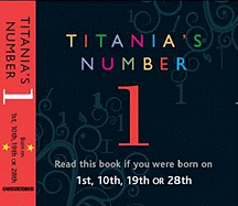 Titania's Numbers -1: Born on 1st, 10th, 19th, 28th