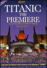 Titanic: Premiere