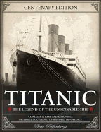 Titanic: The Legend of the Unsinkable Ship