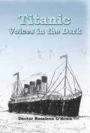 Titanic - Voices in the Dark - O'Brien, Doctor Rosaleen