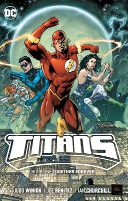 Titans Book 1: Together Forever - Winick, Judd