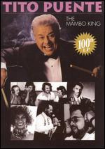 Tito Puente: The Mambo King - 100th LP Live