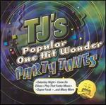 TJ's Popular One Hit Wonder Party Tunes - Karaoke