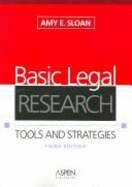 TM: Basic Legal Research: Tools & Strategies 3e