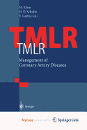 Tmlr Management of Coronary Artery Diseases