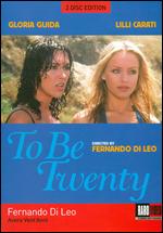 To Be Twenty - Fernando DiLeo