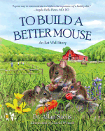 to build a better mouse