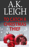 To Catch a Christmas Thief