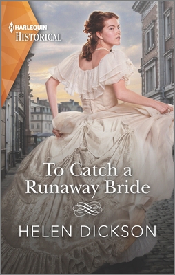 To Catch a Runaway Bride - Dickson, Helen