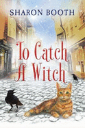 To Catch a Witch
