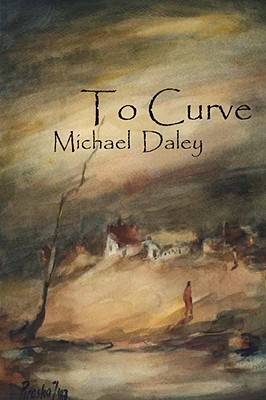 To Curve - Daley, Michael