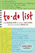 To-Do List: From Buying Milk to Finding a Soul Mate, What Our Lists Reveal about Us