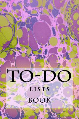 To-Do Lists Book: Stay Organized - Foster, Richard B