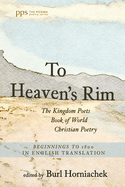 To Heaven's Rim