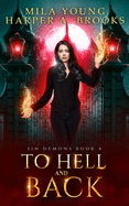 To Hell and Back: A Demon Romance