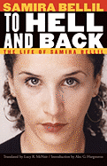 To Hell and Back: The Life of Samira Bellil