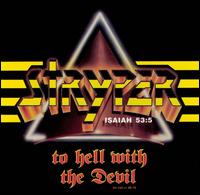 To Hell with the Devil - Stryper