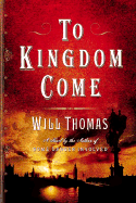 To Kingdom Come - Thomas, Will