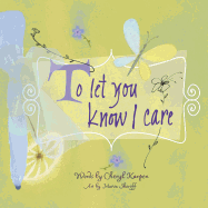 To Let You Know I Care: A Message of Hope and Friendship
