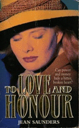 To Love and Honour - Saunders, Jean
