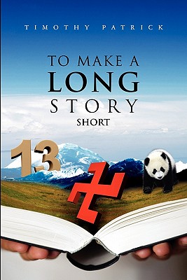 To Make A Long Story Short - Patrick, Timothy