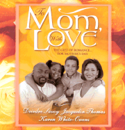 To Mom, with Love: Fairy Godfather\The Price of a Mother's Love\A Mother for Scott - Savoy, Deirdre, and Thomas, Jacquelin, and White-Owens, Karen