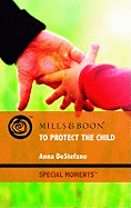 To Protect The Child