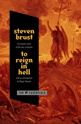 To Reign in Hell - Brust, Steven, and Zelazny, Roger (Introduction by)