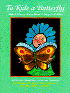 To Ride a Butterfly - Larrick, Nancy, and Lamb, Wendy (Editor)