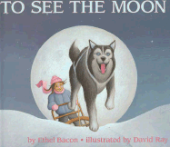 To See the Moon