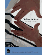 To Stand and Serve