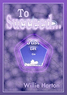 To Succeed - Just Let Go