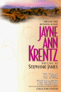 To Tame the Hunter - James, Stephanie