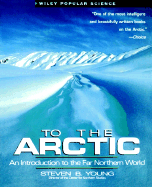 To the Arctic: An Introduction to the Far Northern World