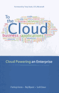 To the Cloud: Cloud Powering an Enterprise