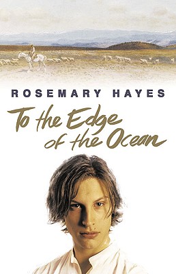 To the Edge of the Ocean - Hayes, Rosemary