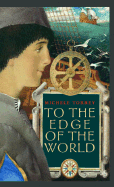 To the Edge of the World - Torrey, Michele