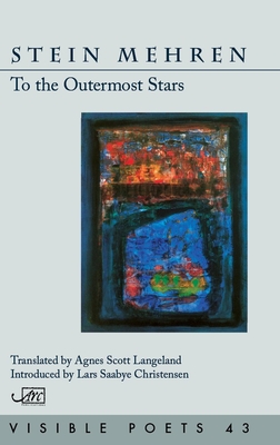 To the Outermost Stars - Mehren, Stein, and Langeland, Agnes (Translated by)