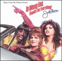 To Wong Foo, Thanks for Everything! - Various Artists