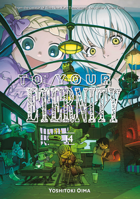 To Your Eternity 14 - Oima, Yoshitoki