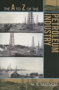 to Z of the Petroleum Industry
