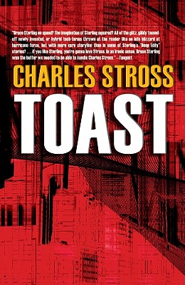 Toast - Stross, Charles