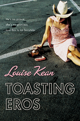 Toasting Eros - Kean, Louise