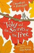 Toby & The Secrets Of The Tree