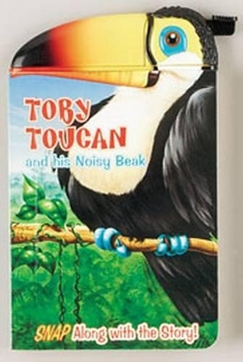 Toby Toucan and His Noisy Beak - Flemming, Paul